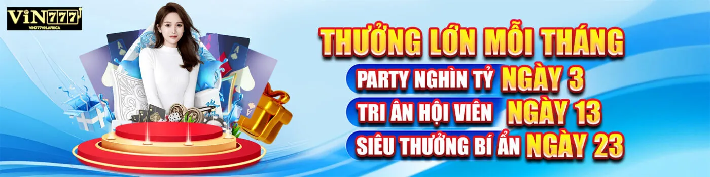 Banner thưởng tháng Vin777