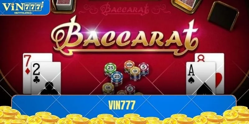 Tìm hiểu về game bài Baccarat